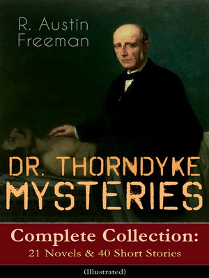 cover image of DR. THORNDYKE MYSTERIES – Complete Collection